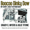 Boocoo Dinky Dow: My Short, Crazy Vietnam War (Unabridged) audio book by Grady C. Myers, Julie Titone