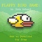 Flappy Bird Game: How to Download for Free (Unabridged) audio book by Josh Abbott