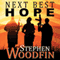 Next Best Hope: Revelation Trilogy, Book 2 (Unabridged) audio book by Stephen Woodfin