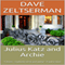 Julius Katz and Archie: Julius Katz Detective (Unabridged) audio book by Dave Zeltserman