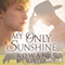My Only Sunshine (Unabridged) audio book by Rowan McAllister