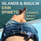 Islands and Insulin: A Diabetic Sailor's Memoir (Unabridged) audio book by Erin Spineto