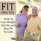 Fit After Fifty: How to Lose Weight, Get Fit, and Stay Fit for Life (Unabridged) audio book by Nick Vulich