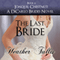The Last Bride: DiCarlo Brides, Book 6 (Unabridged) audio book by Heather Tullis