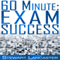60 Minute Exam Success: 60 Minute Guides (Unabridged) audio book by Stewart Lancaster