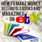 How to Make Money Selling Old Books and Magazines on eBay (Unabridged) audio book by Nick Vulich