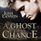 A Ghost of a Chance (Unabridged) audio book by Josh Lanyon