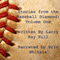 Stories from the Baseball Diamond, Volume 1 (Unabridged) audio book by Larry Hill