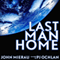 Last Man Home (Unabridged) audio book by John Mierau