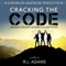 Cracking the Code: Breaking Through Your Self-Imposed Limitations (Unabridged) audio book by R. L. Adams