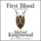 First Blood: Book 3 (Unabridged) audio book by Michael Kingswood