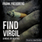 Find Virgil: A Novel of Revenge (Unabridged) audio book by Frank Freudberg