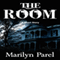 The Room (Unabridged) audio book by Marilyn Parel