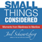 Small Things Considered: Moments from Manliness to Manilow (Unabridged) audio book by Joel Schwartzberg