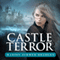 Castle Terror (Unabridged) audio book by Marion Zimmer Bradley