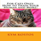 For Cats Only: How to Train Your Human and More! (Unabridged) audio book by Kym Kostos