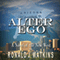 Alter Ego: A Novel of the New West (Unabridged)