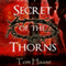 Secret of the Thorns: Donavan Chronicles, Book 1 (Unabridged) audio book by Tom Haase
