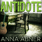 Antidote: Red Plague, Book Two (Unabridged) audio book by Anna Abner