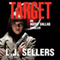 The Target: Agent Dallas Thriller, Book 2 (Unabridged) audio book by L.J. Sellers