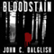 Bloodstain: Det. Jason Strong: Clean Suspense, Book 2 (Unabridged) audio book by John C. Dalglish