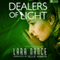 Dealers of Light (Unabridged) audio book by Lara Nance