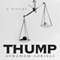 Thump (Unabridged) audio book by Avraham Azrieli