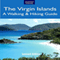 The Virgin Islands: A Walking & Hiking Guide (Unabridged) audio book by Leonard Adkins