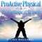 ProActive Physical & Psychological Growth (Unabridged) audio book by Ivory Ballard
