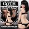 Goth Hipster Gangbang (Unabridged) audio book by Hannah Wilde