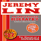 Jeremy Lin: An Unauthorized Biography (Unabridged) audio book by Belmont and Belcourt Biographies