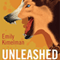 Unleashed: A Sydney Rye Series, Book 1 (Unabridged) audio book by Emily Kimelman