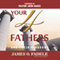 Your 4 Fathers: And Their Kingdoms (Unabridged) audio book by James Fadele