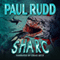 Sharc (Unabridged) audio book by Paul Rudd