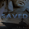 Saved (Unabridged) audio book by Lorhainne Eckhart