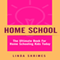 Home School (Unabridged) audio book by L. Shrimes