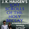Lost Scrolls of the Holy Beclay: Lost Scrolls, Book 1 (Unabridged) audio book by J. K. Haugen