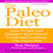 The Paleo Diet: Extended Edition: Lose Weight and Enhance Your Fitness Level and Learning (Unabridged) audio book by Ron Harper