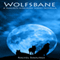 Wolfsbane: The Maurin Kincaide Series, Book 3 (Unabridged) audio book by Rachel Rawlings