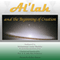 Al'lah and the Beginning of Creation (Unabridged) audio book by Mohammad Amin Sheikho, A. K. John Alias Al-Dayrani