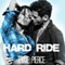 Hard Ride (Unabridged) audio book by Trixie Pierce