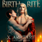 Birth Rite (Unabridged) audio book by X. Aratare