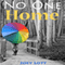 No One Home: A Guidebook to Discovering the Simplicity of Being (Unabridged) audio book by Joey Lott