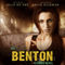 Benton: A Zombie Novel: Volume One (Unabridged) audio book by Jolie Du Pre