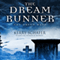 The Dream Runner: The Dream Wars, Book 1 (Unabridged) audio book by Kerry Schafer