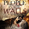 People in the Walls: People in the Walls, Book 3 (Unabridged) audio book by T. A. Crosbarn