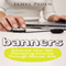 Banners: Advance Your Net Marketing Income through Banner Ads (Unabridged) audio book by James Peden
