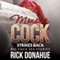 Monster Cock Strikes Back: XXX Big Cock Stories (Unabridged) audio book by Rick Donahue