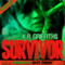 Survivor: A Horror Thriller (Unabridged) audio book by K.R. Griffiths