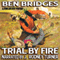 Trial by Fire: A Judge & Dury Western (Unabridged) audio book by Ben Bridges